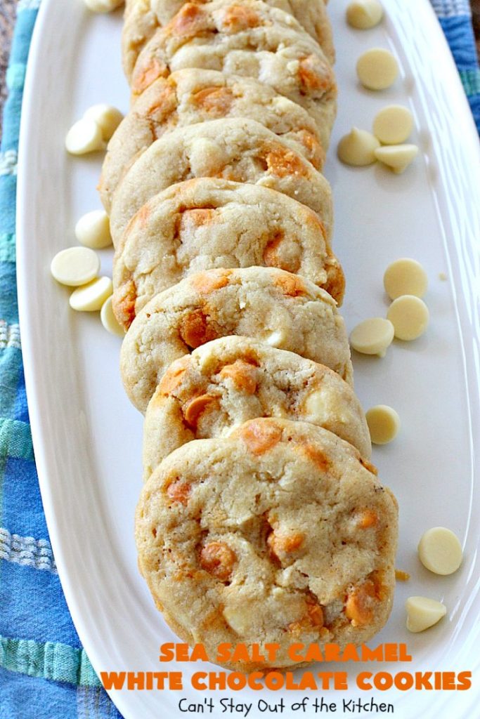 Sea Salt Caramel White Chocolate Cookies | Can't Stay Out of the Kitchen | these fantastic #cookies contain sea salt #caramel chips and #whitechocolate chips. Perfect for #tailgating parties. #dessert #chocolate