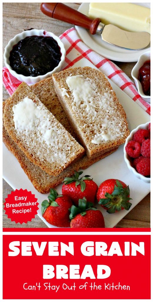Seven Grain Bread | Can't Stay Out of the Kitchen | this delicious home-baked #bread is perfect for either #breakfast or dinner. It's also incredibly easy since it's made in the #breadmaker. This #recipe uses #VitalWheatGluten so it's light and fluffy. #SevenGrainCereal #SevenGrainBread