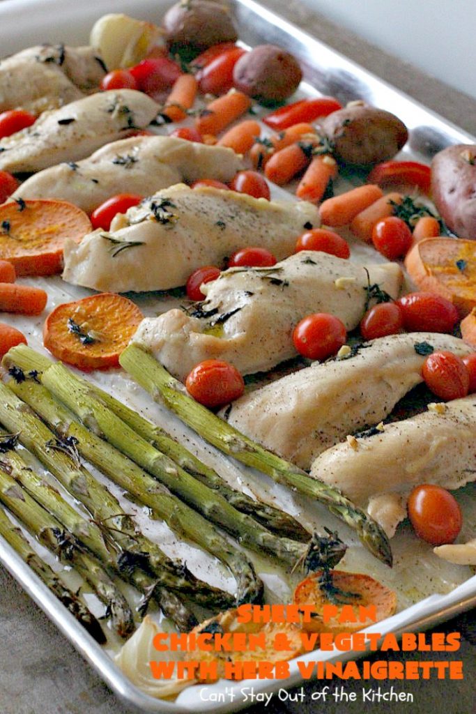 Sheet Pan Chicken and Vegetables with Herb Vinaigrette | Can't Stay Out of the Kitchen | this amazing one-dish meal has a delicious herb Vinaigrette baked into the #chicken & #vegetables. Easy & delicious. #glutenfree 