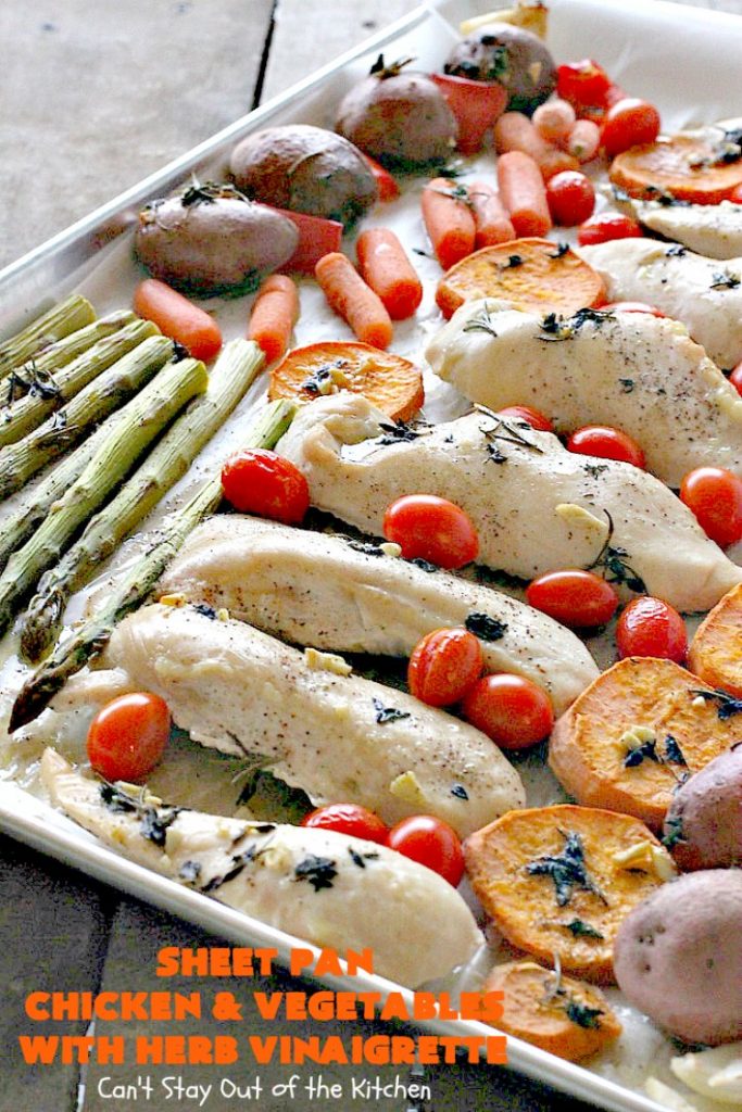 Sheet Pan Chicken and Vegetables with Herb Vinaigrette | Can't Stay Out of the Kitchen | this amazing one-dish meal has a delicious herb Vinaigrette baked into the #chicken & #vegetables. Easy & delicious. #glutenfree 