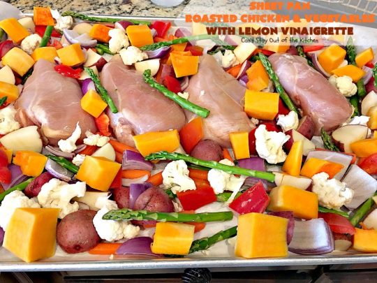 Sheet Pan Roasted Chicken and Vegetables with Lemon Vinaigrette | Can't Stay Out of the Kitchen | amazing one-pan meal with a delicious #lemon #vinaigrette drizzled over the top. #chicken #carrots #butternutsquash #cauliflower #asparagus #glutenfree