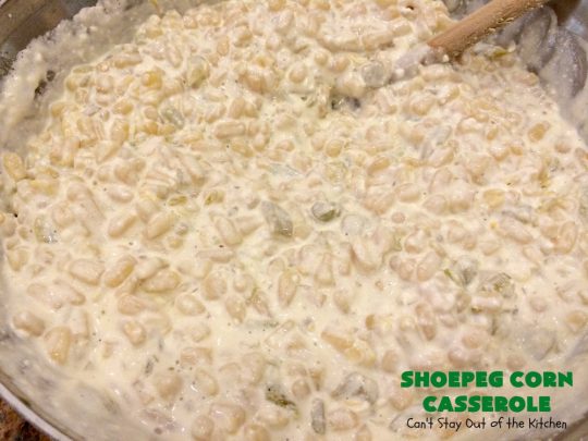 Shoepeg Corn Casserole | Can't Stay Out of the Kitchen | this fantastic #corn #casserole uses #creamcheese & #chilies for a creamy, slightly spicy spin on corn. It's a wonderful & very easy #sidedish for #holidays like #Thanksgiving & #Christmas. #corncasserole #glutenfree