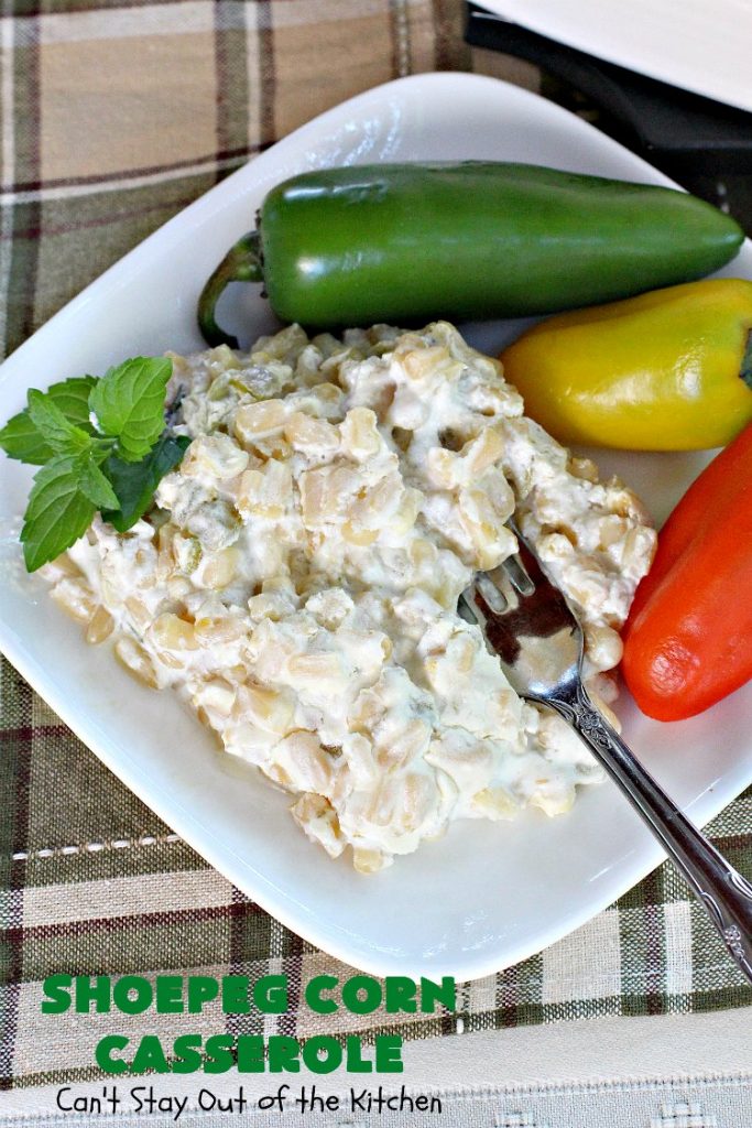 Shoepeg Corn Casserole | Can't Stay Out of the Kitchen | this fantastic #corn #casserole uses #creamcheese & #chilies for a creamy, slightly spicy spin on corn. It's a wonderful & very easy #sidedish for #holidays like #Thanksgiving & #Christmas. #corncasserole #glutenfree