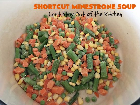 Shortcut Minestrone Soup | Can't Stay Out of the Kitchen | this easy #meatless #soup #recipe can be whipped up in about 20 minutes. It's perfect for weeknight dinners when you need something ready really quickly. It's also wonderful for cold, winter nights when you want some hot food to invigorate you! #Minestrone #pasta #cannellini #ShortcutMinestroneSoup