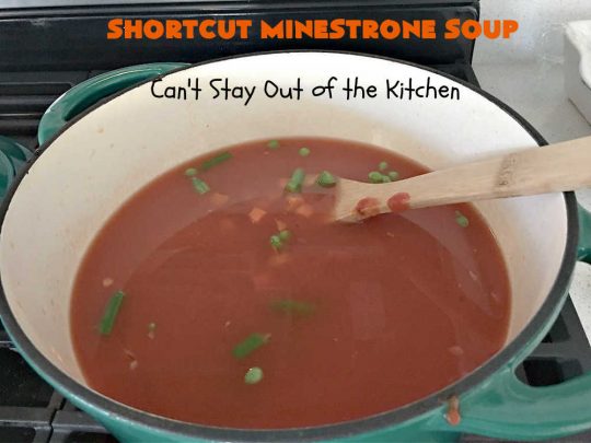 Shortcut Minestrone Soup | Can't Stay Out of the Kitchen | this easy #meatless #soup #recipe can be whipped up in about 20 minutes. It's perfect for weeknight dinners when you need something ready really quickly. It's also wonderful for cold, winter nights when you want some hot food to invigorate you! #Minestrone #pasta #cannellini #ShortcutMinestroneSoup