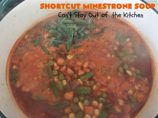 Shortcut Minestrone Soup | Can't Stay Out of the Kitchen | this easy #meatless #soup #recipe can be whipped up in about 20 minutes. It's perfect for weeknight dinners when you need something ready really quickly. It's also wonderful for cold, winter nights when you want some hot food to invigorate you! #Minestrone #pasta #cannellini #ShortcutMinestroneSoup