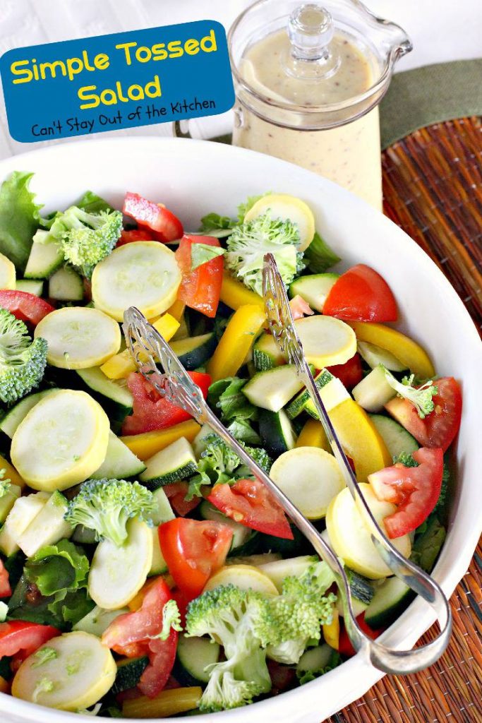 Simple Tossed Salad | Can't Stay Out of the Kitchen | tasty #salad ideas and how to prevent #tossedsalads from decaying so quickly. #veggies #sidedish