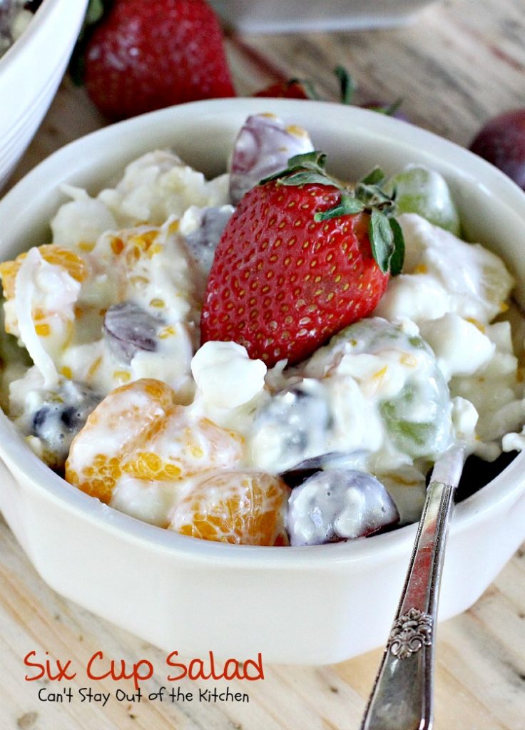 Six Cup Salad | Can't Stay Out of the Kitchen | quick and easy #fruitsalad that tastes as good as it looks! #glutenfree #pineapple #mandarinoranges