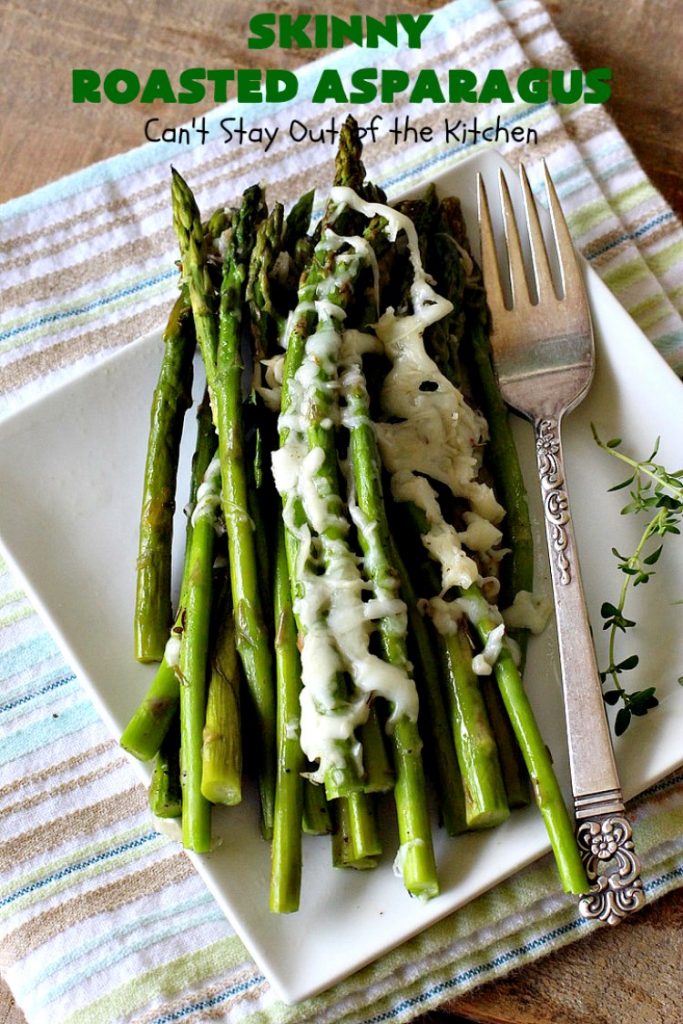 Skinny Roasted Asparagus | Can't Stay Out of the Kitchen | Wow this 6-ingredient #recipe is something special! #Asparagus made this way is heavenly. It uses a 6-cheese blend that's fantastic. Terrific for company or #holiday dinners. #Healthy, #LowCalorie & #GlutenFree. #ItalianCheeseBlend #SkinnyRoastedAsparagus #HolidaySideDish #MothersDay #FathersDay