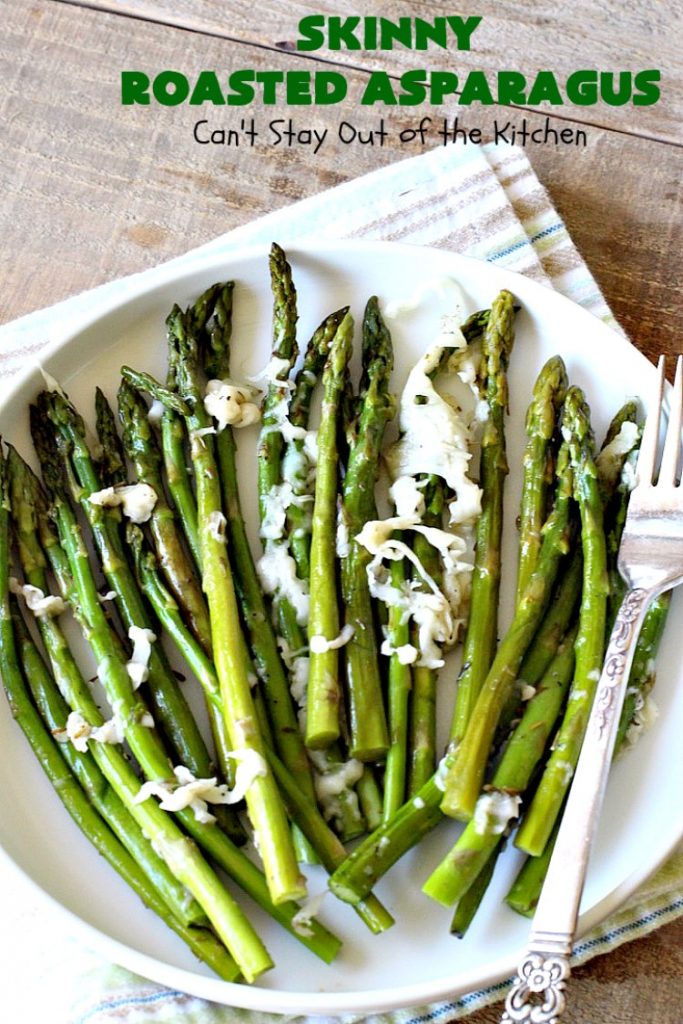 Skinny Roasted Asparagus | Can't Stay Out of the Kitchen | Wow this 6-ingredient #recipe is something special! #Asparagus made this way is heavenly. It uses a 6-cheese blend that's fantastic. Terrific for company or #holiday dinners. #Healthy, #LowCalorie & #GlutenFree. #ItalianCheeseBlend #SkinnyRoastedAsparagus #HolidaySideDish #MothersDay #FathersDay