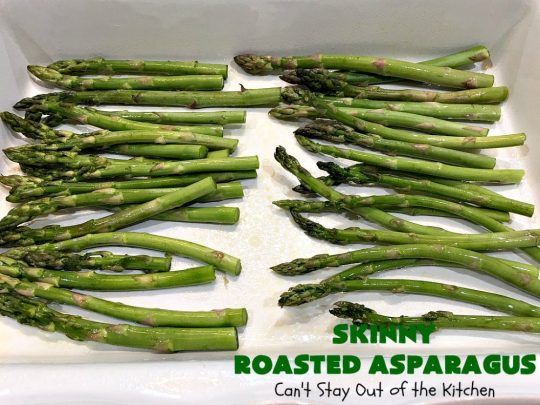 Skinny Roasted Asparagus | Can't Stay Out of the Kitchen | Wow this 6-ingredient #recipe is something special! #Asparagus made this way is heavenly. It uses a 6-cheese blend that's fantastic. Terrific for company or #holiday dinners. #Healthy, #LowCalorie & #GlutenFree. #ItalianCheeseBlend #SkinnyRoastedAsparagus #HolidaySideDish #MothersDay #FathersDay
