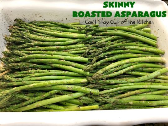 Skinny Roasted Asparagus | Can't Stay Out of the Kitchen | Wow this 6-ingredient #recipe is something special! #Asparagus made this way is heavenly. It uses a 6-cheese blend that's fantastic. Terrific for company or #holiday dinners. #Healthy, #LowCalorie & #GlutenFree. #ItalianCheeseBlend #SkinnyRoastedAsparagus #HolidaySideDish #MothersDay #FathersDay
