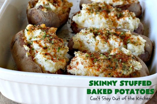 Skinny Stuffed Baked Potatoes | Can't Stay Out of the Kitchen | this skinny version of #BakedPotatoes is absolutely wonderful. The seasonings give the #potatoes so much flavor instead of all the calories with cheese or bacon. Terrific side dish for any entree. Also great for company or #holiday dinners. #Healthy #LowCalorie #GlutenFree  #CleanEating #StuffedBakedPotatoes #HolidayDinner #SkinnyStuffedBakedPotatoes #Thanksgiving
