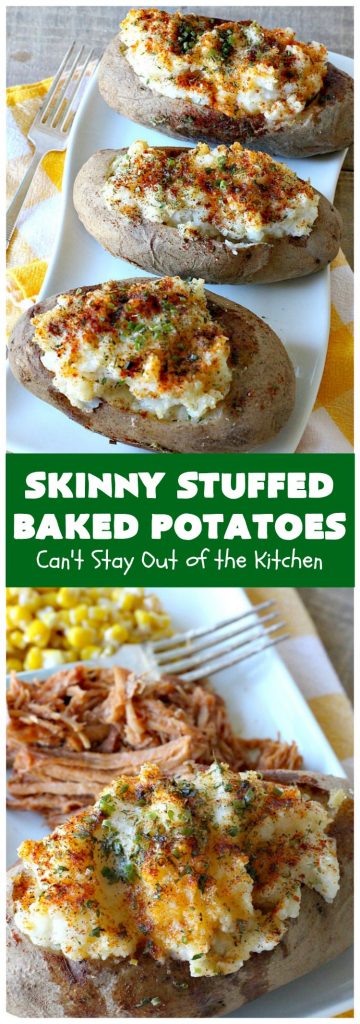 Skinny Stuffed Baked Potatoes | Can't Stay Out of the Kitchen | this skinny version of #BakedPotatoes is absolutely wonderful. The seasonings give the #potatoes so much flavor instead of all the calories with cheese or bacon. Terrific side dish for any entree. Also great for company or #holiday dinners. #Healthy #LowCalorie #GlutenFree #CleanEating #StuffedBakedPotatoes #HolidayDinner #SkinnyStuffedBakedPotatoes #Thanksgiving