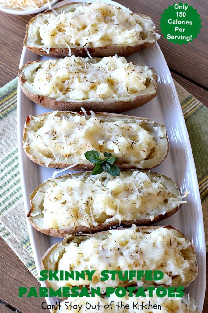 Skinny Stuffed Parmesan Potatoes | This easy #potato #recipe is a terrific way to enjoy #BakedPotatoes without all the calories. Only 150 calories per serving! Perfect #SideDish for #holidays like #FathersDay or special occasion meals with company. #ParmesanCheese #SkinnyStuffedParmesanPotatoes #GlutenFree
