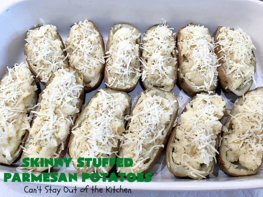 Skinny Stuffed Parmesan Potatoes | This easy #potato #recipe is a terrific way to enjoy #BakedPotatoes without all the calories. Only 150 calories per serving! Perfect #SideDish for #holidays like #FathersDay or special occasion meals with company. #ParmesanCheese #SkinnyStuffedParmesanPotatoes #GlutenFree