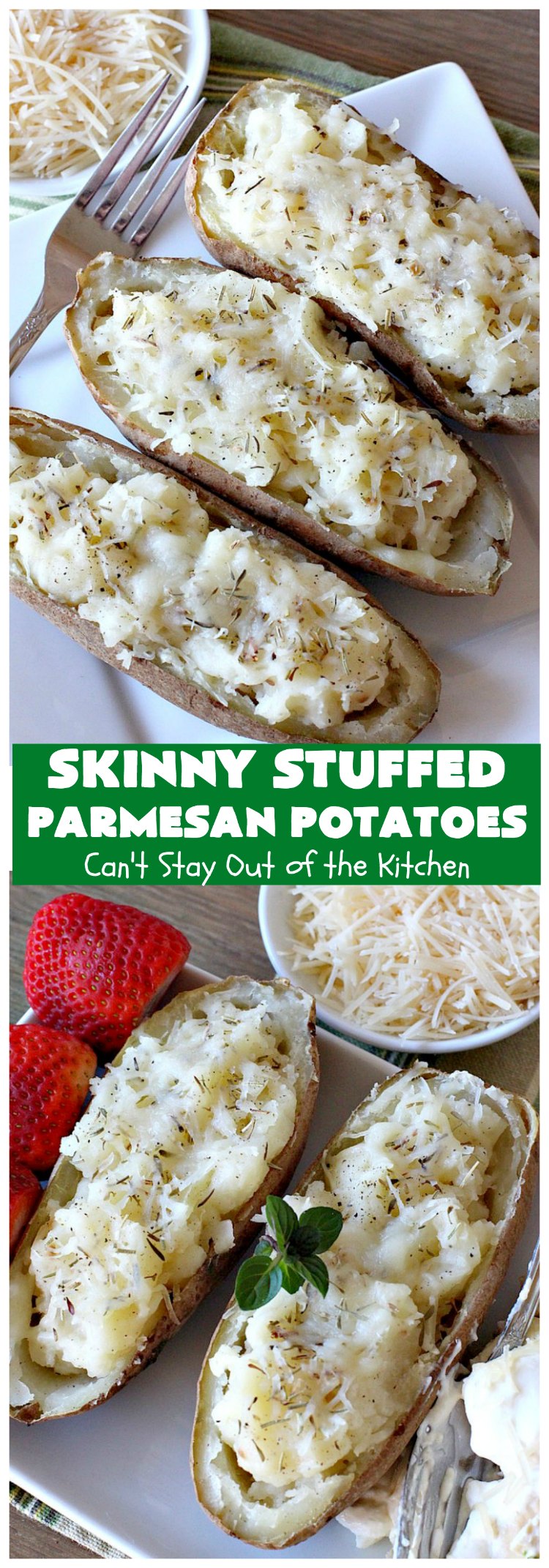 Skinny Stuffed Parmesan Potatoes | This easy #potato #recipe is a terrific way to enjoy #BakedPotatoes without all the calories. Only 150 calories per serving! Perfect #SideDish for #holidays like #FathersDay or special occasion meals with company. #ParmesanCheese #SkinnyStuffedParmesanPotatoes #GlutenFree