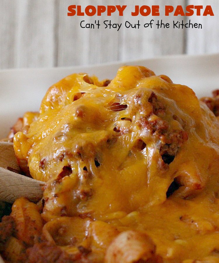 Sloppy Joe Pasta | Can't Stay Out of the Kitchen | this easy, 6-ingredient #recipe is kid-friendly & so delicious. It has a #TexMex flair with #SloppyJoeMix & an #Italian flair with #pasta. It uses both #CheddarCheese & #RicottaCheese. Amazing comfort food #casserole. #GroundBeef #SloppyJoes #SpaghettiSauce #SloppyJoePasta