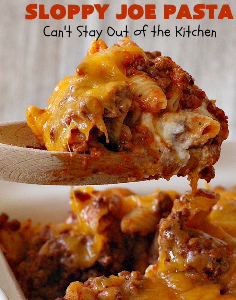 Sloppy Joe Pasta | Can't Stay Out of the Kitchen | this easy, 6-ingredient #recipe is kid-friendly & so delicious. It has a #TexMex flair with #SloppyJoeMix & an #Italian flair with #pasta. It uses both #CheddarCheese & #RicottaCheese. Amazing comfort food #casserole. #GroundBeef #SloppyJoes #SpaghettiSauce #SloppyJoePasta