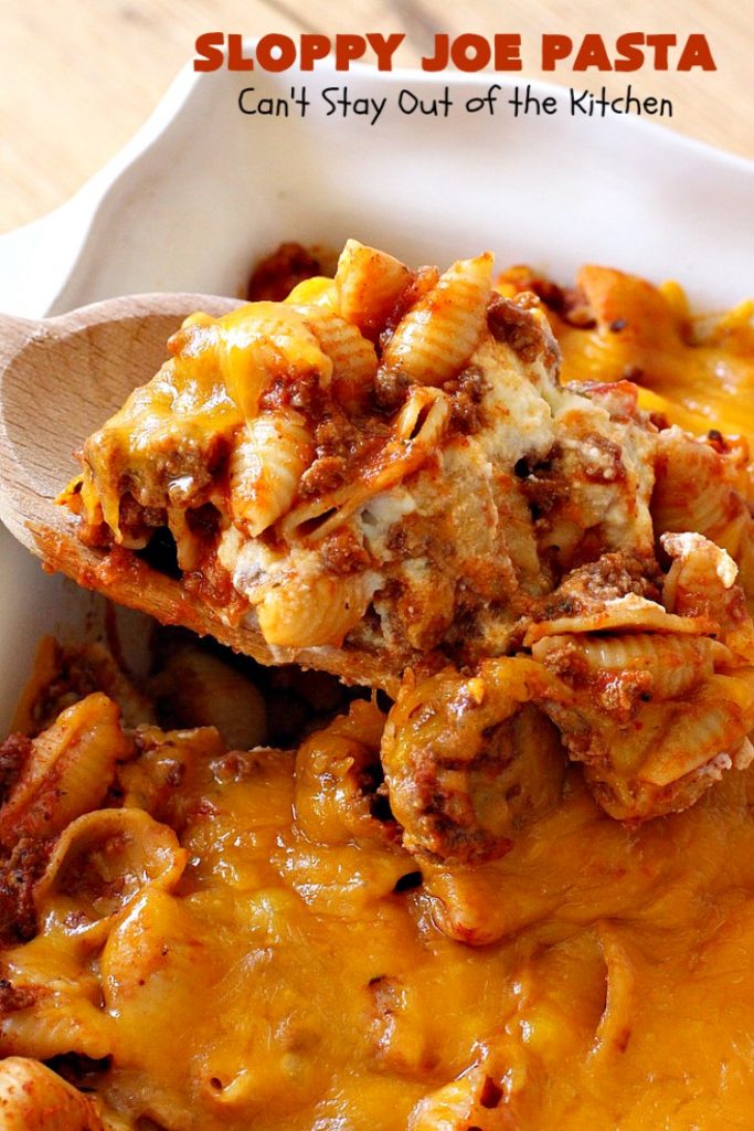 Sloppy Joe Pasta | Can't Stay Out of the Kitchen | this easy, 6-ingredient #recipe is kid-friendly & so delicious. It has a #TexMex flair with #SloppyJoeMix & an #Italian flair with #pasta. It uses both #CheddarCheese & #RicottaCheese. Amazing comfort food #casserole. #GroundBeef #SloppyJoes #SpaghettiSauce #SloppyJoePasta