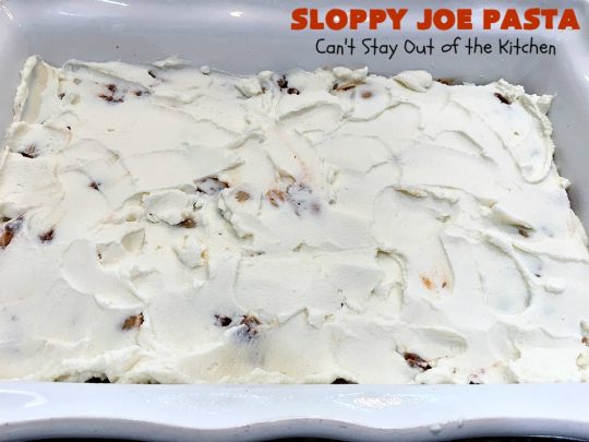 Sloppy Joe Pasta | Can't Stay Out of the Kitchen | this easy, 6-ingredient #recipe is kid-friendly & so delicious. It has a #TexMex flair with #SloppyJoeMix & an #Italian flair with #pasta. It uses both #CheddarCheese & #RicottaCheese. Amazing comfort food #casserole. #GroundBeef #SloppyJoes #SpaghettiSauce #SloppyJoePasta