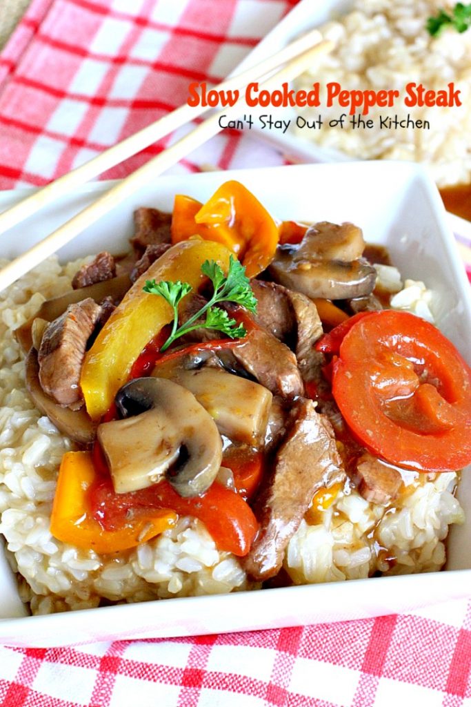 Slow Cooked Pepper Steak | Can't Stay Out of the Kitchen | No time for a difficult, time consuming meal? Try this great #beef entree that cooks in the #crockpot. #glutenfree #bellpeppers #mushrooms