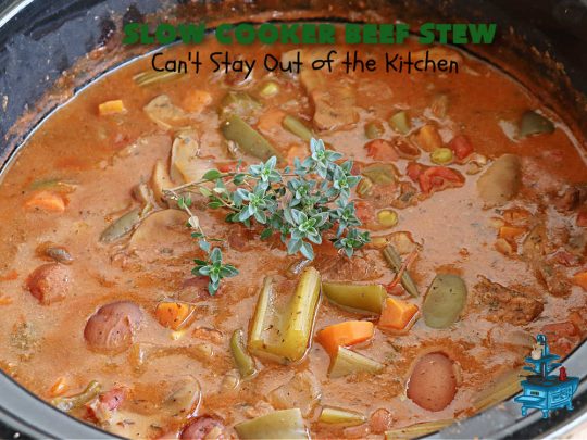 Slow Cooker Beef Stew | Can't Stay Out of the Kitchen | #SlowCookerBeefStew is a great, lazy day entree for cool, fall nights. It's especially good served with #HomemadeRolls. Tossing all the ingredients into the #SlowCooker makes this recipe so much easier on days when you're short on time. #BeefStew #beef, #potatoes, #carrots, #tomatoes #recipe #EasyBeefStewRecipe