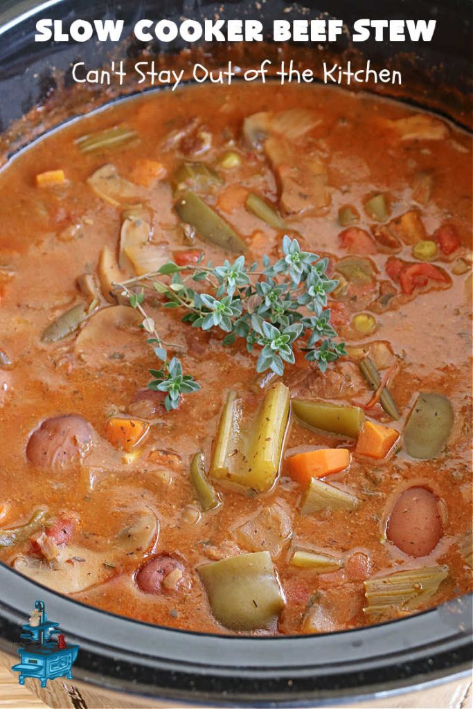 Slow Cooker Beef Stew | Can't Stay Out of the Kitchen | #SlowCookerBeefStew is a great, lazy day entree for cool, fall nights. It's especially good served with #HomemadeRolls. Tossing all the ingredients into the #SlowCooker makes this recipe so much easier on days when you're short on time. #BeefStew #beef, #potatoes, #carrots, #tomatoes #recipe #EasyBeefStewRecipe