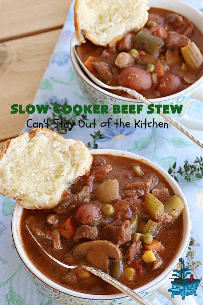 Slow Cooker Beef Stew | Can't Stay Out of the Kitchen | #SlowCookerBeefStew is a great, lazy day entree for cool, fall nights. It's especially good served with #HomemadeRolls. Tossing all the ingredients into the #SlowCooker makes this recipe so much easier on days when you're short on time. #BeefStew #beef, #potatoes, #carrots, #tomatoes #recipe #EasyBeefStewRecipe