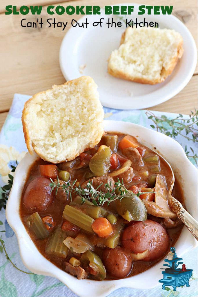 Slow Cooker Beef Stew | Can't Stay Out of the Kitchen | #SlowCookerBeefStew is a great, lazy day entree for cool, fall nights. It's especially good served with #HomemadeRolls. Tossing all the ingredients into the #SlowCooker makes this recipe so much easier on days when you're short on time. #BeefStew #beef, #potatoes, #carrots, #tomatoes #recipe #EasyBeefStewRecipe