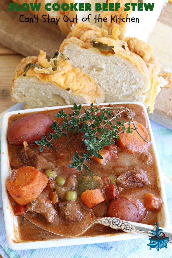 Slow Cooker Beef Stew | Can't Stay Out of the Kitchen | #SlowCookerBeefStew is a great, lazy day entree for cool, fall nights. It's especially good served with #HomemadeRolls. Tossing all the ingredients into the #SlowCooker makes this recipe so much easier on days when you're short on time. #BeefStew #beef, #potatoes, #carrots, #tomatoes #recipe #EasyBeefStewRecipe