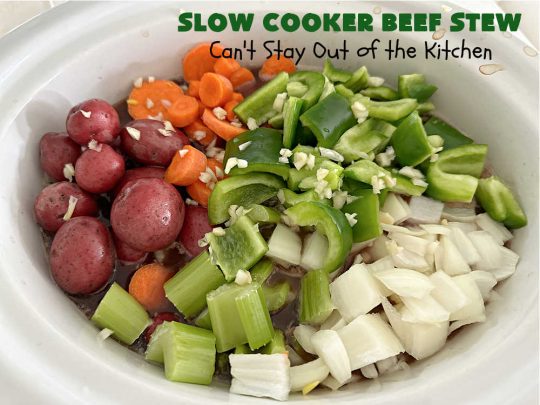 Slow Cooker Beef Stew | Can't Stay Out of the Kitchen | #SlowCookerBeefStew is a great, lazy day entree for cool, fall nights. It's especially good served with #HomemadeRolls. Tossing all the ingredients into the #SlowCooker makes this recipe so much easier on days when you're short on time. #BeefStew #beef, #potatoes, #carrots, #tomatoes #recipe #EasyBeefStewRecipe
