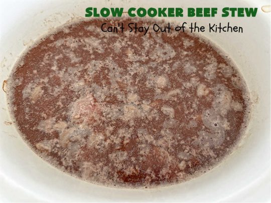 Slow Cooker Beef Stew | Can't Stay Out of the Kitchen | #SlowCookerBeefStew is a great, lazy day entree for cool, fall nights. It's especially good served with #HomemadeRolls. Tossing all the ingredients into the #SlowCooker makes this recipe so much easier on days when you're short on time. #BeefStew #beef, #potatoes, #carrots, #tomatoes #recipe #EasyBeefStewRecipe