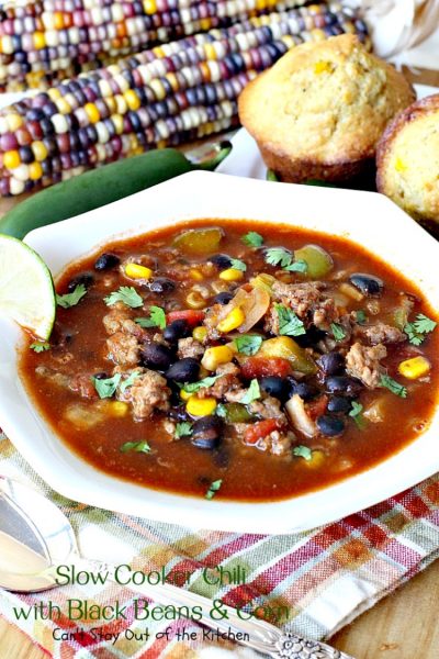Slow Cooker Chili with Black Beans & Corn | Can't Stay Out of the Kitchen | this fantastic #chili is so quick and easy - everything goes in the #crockpot! Savory, delicious flavors that are second to none! #glutenfree #corn #blackbeans #Tex-Mex