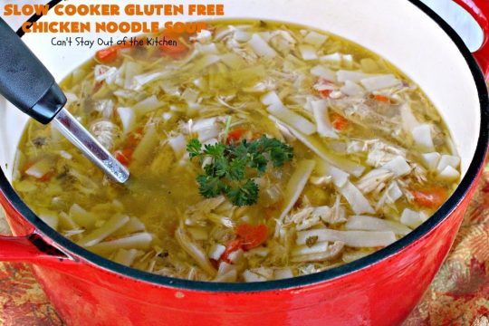 Slow Cooker Gluten Free Chicken Noodle Soup | this delicious #ChickenNoodleSoup #recipe is easy even though it's from scratch! It's great comfort food any time of the year but especially wonderful in the fall. #chicken #noodles #glutenfree #slowcooker #soup #crockpot #chickensoup