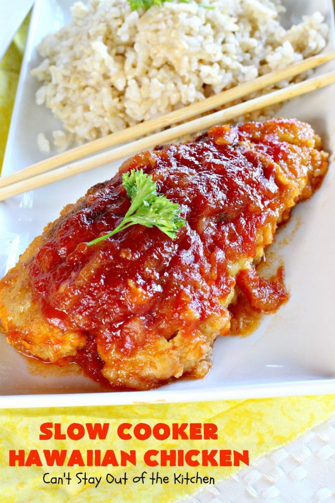 Slow Cooker Hawaiian Chicken | Can't Stay Out of the Kitchen | this fantastic #chicken entree can be made either in the #slowcooker or on top of the stove. The delicious sweet & sour #pineapple sauce makes this #recipe sizzle! Served over #rice, it's a terrific meal for company or family dinners. #glutenfree #Hawaiian #crockpot #sweetandsourchicken