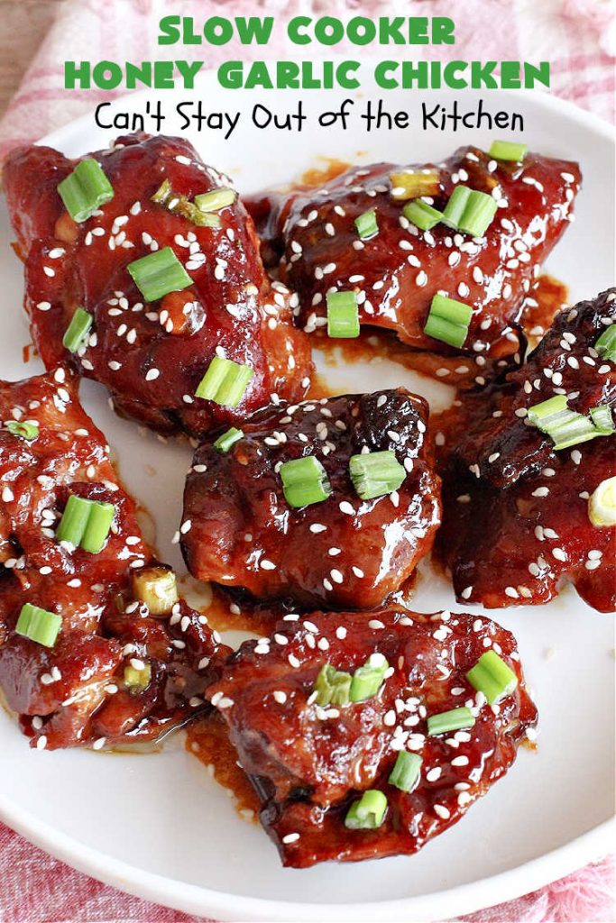 Slow Cooker Honey Garlic Chicken | Can't Stay Out of the Kitchen | this is one of the easiest #Asian style #chicken #recipes since the sauce is stirred together in the #crockpot & the #chicken is added on top! Very easy, very delicious, very filling & satisfying. It cooks in a few hours too, so it doesn't take long to prepare. #SlowCooker #honey #garlic #ginger #HoneyGarlicChicken #SlowCookerHoneyGarlicChicken #SlowCookerChickenRecipe