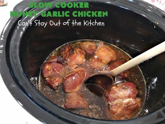 Slow Cooker Honey Garlic Chicken | Can't Stay Out of the Kitchen | this is one of the easiest #Asian style #chicken #recipes since the sauce is stirred together in the #crockpot & the #chicken is added on top! Very easy, very delicious, very filling & satisfying. It cooks in a few hours too, so it doesn't take long to prepare. #SlowCooker #honey #garlic #ginger #HoneyGarlicChicken #SlowCookerHoneyGarlicChicken #SlowCookerChickenRecipe