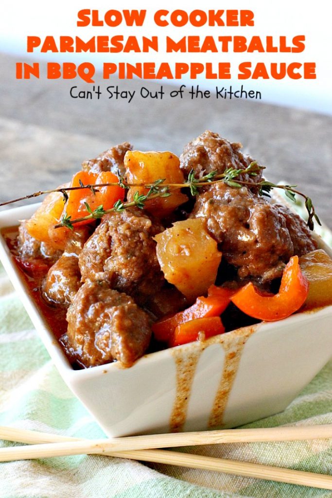 Slow Cooker Parmesan Meatballs in BBQ Pineapple Sauce | Can't Stay Out of the Kitchen | these fantastic #meatballs are #glutenfree and made with #parmesan cheese. The sauce includes #BBQ sauce, #pineapple & red bell pepper. It takes 15 minutes to prepare & 2 hours in the #crockpot. #beef