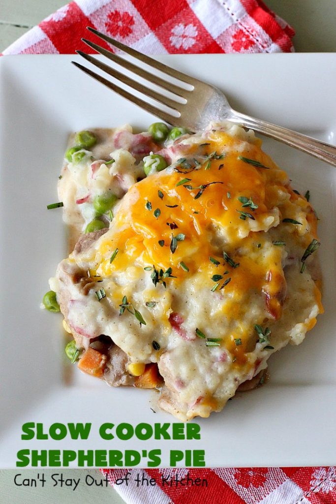 Slow Cooker Shepherd's Pie | Can't Stay Out of the Kitchen | this awesome #ShepherdsPie #recipe will have you licking your chops from the first bite! It's irresistible comfort food & easier to make since it's made in the #SlowCooker. Wonderful for company or family dinners. #beef #cheese #peas #corn #carrots #RedPotatoes #crockpot #SlowCookerShepherdsPie #BestShepherdsPie #FavoriteShepherdsPie