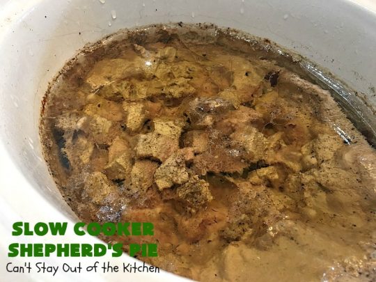 Slow Cooker Shepherd's Pie | Can't Stay Out of the Kitchen | this awesome #ShepherdsPie #recipe will have you licking your chops from the first bite! It's irresistible comfort food & easier to make since it's made in the #SlowCooker. Wonderful for company or family dinners. #beef #cheese #peas #corn #carrots #RedPotatoes #crockpot #SlowCookerShepherdsPie #BestShepherdsPie #FavoriteShepherdsPie