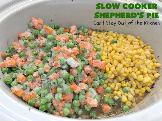 Slow Cooker Shepherd's Pie | Can't Stay Out of the Kitchen | this awesome #ShepherdsPie #recipe will have you licking your chops from the first bite! It's irresistible comfort food & easier to make since it's made in the #SlowCooker. Wonderful for company or family dinners. #beef #cheese #peas #corn #carrots #RedPotatoes #crockpot #SlowCookerShepherdsPie #BestShepherdsPie #FavoriteShepherdsPie