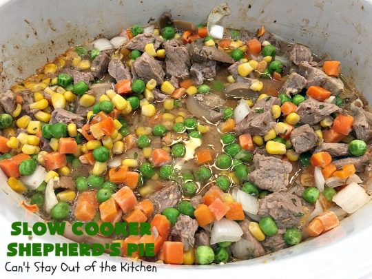 Slow Cooker Shepherd's Pie | Can't Stay Out of the Kitchen | this awesome #ShepherdsPie #recipe will have you licking your chops from the first bite! It's irresistible comfort food & easier to make since it's made in the #SlowCooker. Wonderful for company or family dinners. #beef #cheese #peas #corn #carrots #RedPotatoes #crockpot #SlowCookerShepherdsPie #BestShepherdsPie #FavoriteShepherdsPie