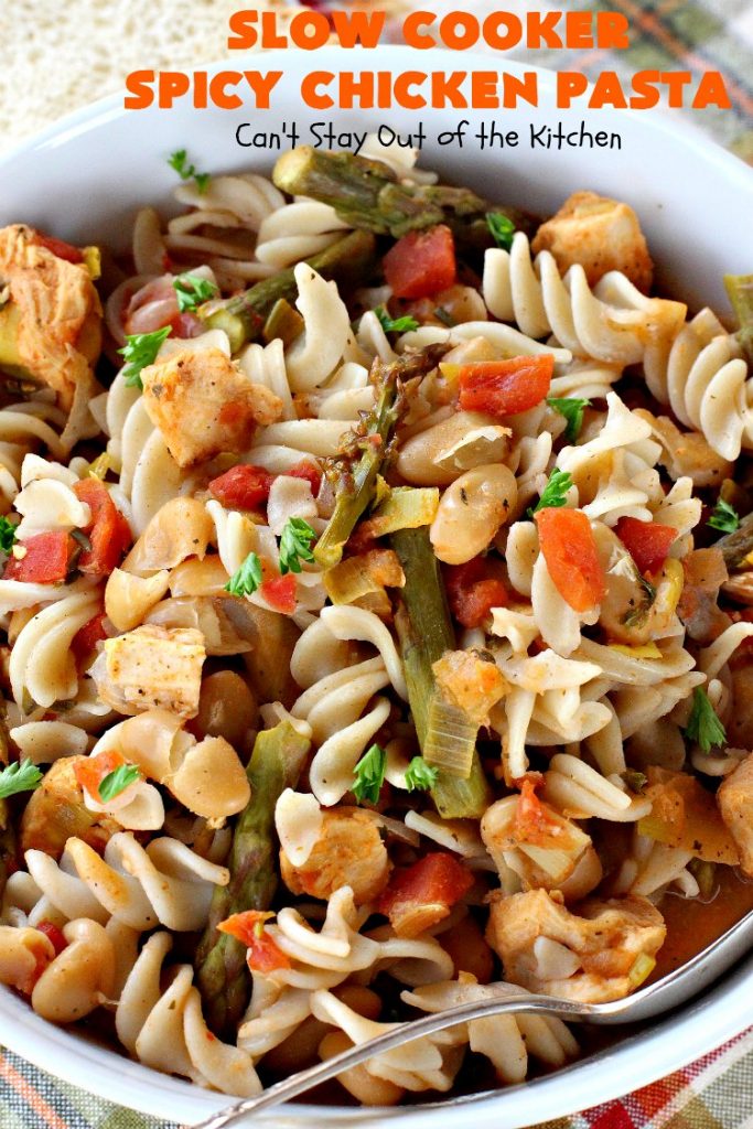 Slow Cooker Spicy Chicken Pasta | Can't Stay Out of the Kitchen | This delicious #chicken & #pasta entree is made in the #SlowCooker so it's quick & easy. It's also #healthy, #lowcalorie & #glutenfree. #crockpot #asparagus #tomatoes #cannellinibeans #mushrooms #HealthyChickenEntree #HealthyPastaEntree 
