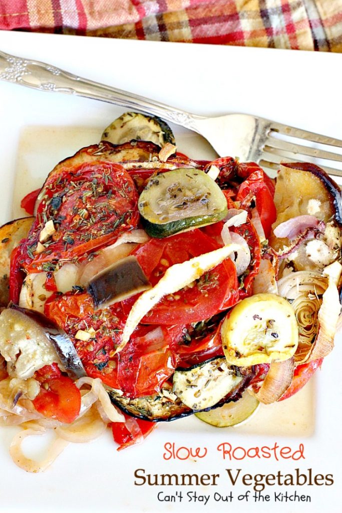 Slow Roasted Summer Vegetables | Can't Stay Out of the Kitchen | you've never had #veggies that taste as wonderful as the way these do. Slow roasting and assorted herbs make these garden vegetables incredibly tasty. #vegan #glutenfree #eggplant #tomatoes #zucchini