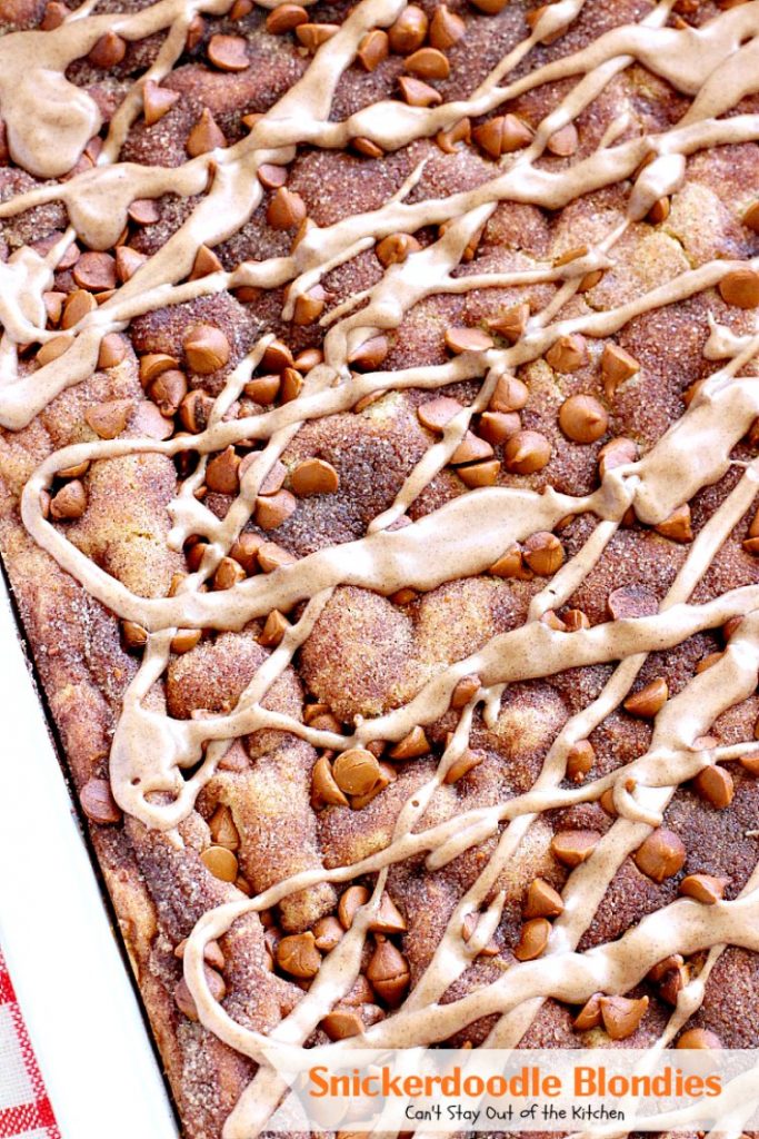 Snickerdoodle Blondies | Can't Stay Out of the Kitchen | This awesome #snickerdoodle #dessert is extra rich with the addition of #cinnamonchips & a #cinnamon glaze. We love them! #brownies