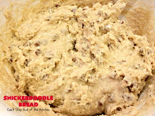 Snickerdoodle Bread | Can't Stay Out of the Kitchen | this #bread is awesome! It tastes like #Snickerdoodles with lots of #cinnamon & cinnamon chips in the batter. Terrific for a #holiday, company or weekend #breakfast. Every bite will have you drooling! #Brunch #SnickerdoodleBread #HolidayBreakfast #Fall #FallBaking