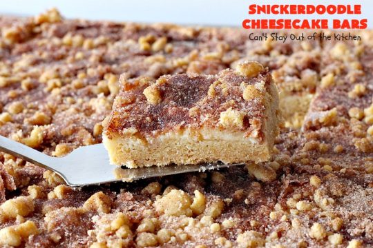 Snickerdoodle Cheesecake Bars | Can't Stay Out of the Kitchen | these #brownie-type #cookies are awesome! They're terrific treats for #holiday baking, potlucks or #tailgating. #dessert #cheesecake #snickerdoodles