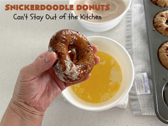 Snickerdoodle Donuts | Can't Stay Out of the Kitchen | #SnickerdoodleDonuts are outrageously good! These marvelous #donuts include triple the #cinnamon & #Snickerdoodle flavor with both cinnamon & #CinnamonChips in the batter & a thick #CinnamonSugar coating on the outside that puts them over-the-top. Perfect for a weekend, company or #holiday #breakfast. Everyone will rave over these! #HolidayBreakfast