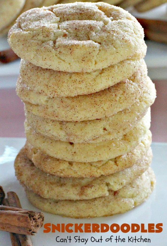 Snickerdoodles | Can't Stay Out of the Kitchen | the BEST #Snickerdoodles #recipe ever! These are our favorite #cookies. Terrific for #potluck & #Tailgating parties. Every bite will have you in ecstasy! #cinnamon #dessert #SnickerdoodlesDessert #CinnamonDessert #FavoriteSnickerdoodlesCookies